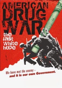 American_Drug_War_-_The_Last_White_Hope
