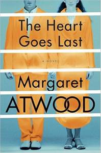 atwood-the_heart_goes_last